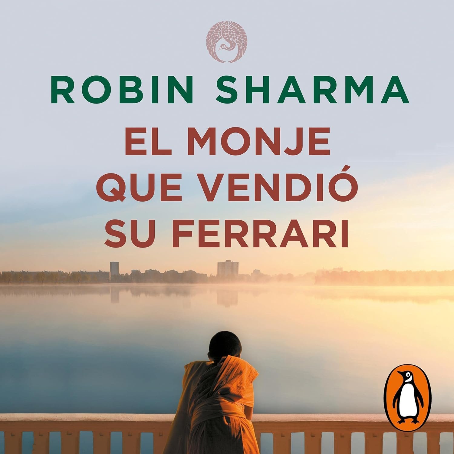 El monje que vendió su Ferrari – Robin Sharma